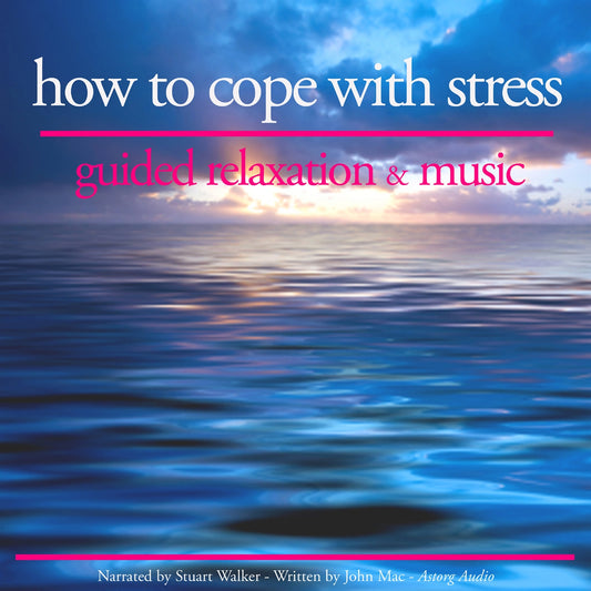 How to Cope With Stress – Ljudbok