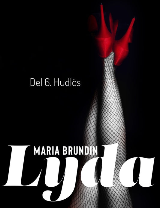 Hudlös – E-bok