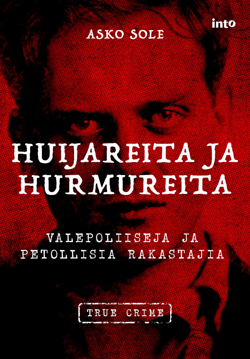 Huijareita ja hurmureita – E-bok
