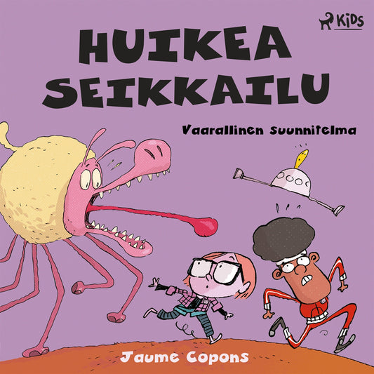 Huikea seikkailu 2: Vaarallinen suunnitelma – Ljudbok
