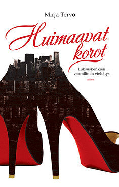 Huimaavat korot – E-bok