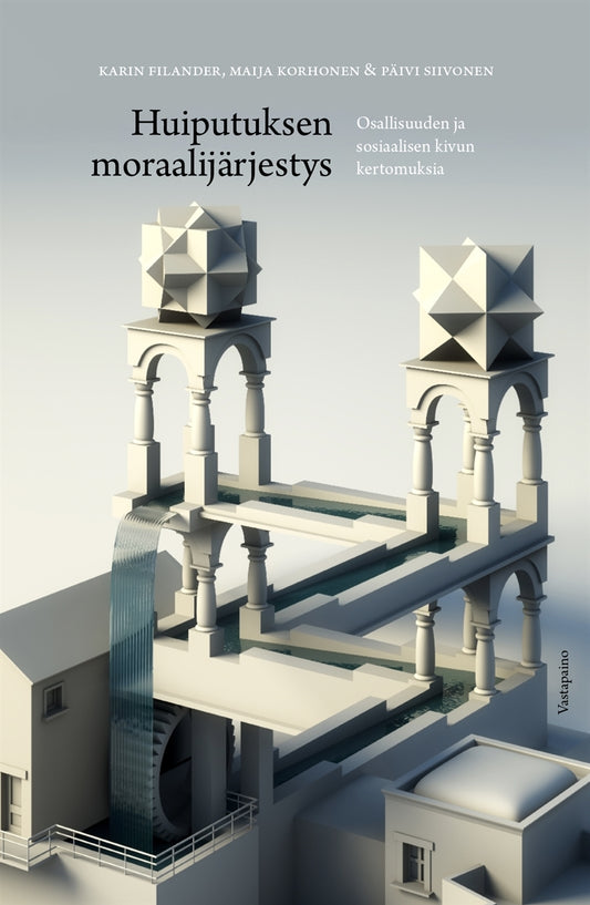 Huiputuksen moraalijärjestys – E-bok