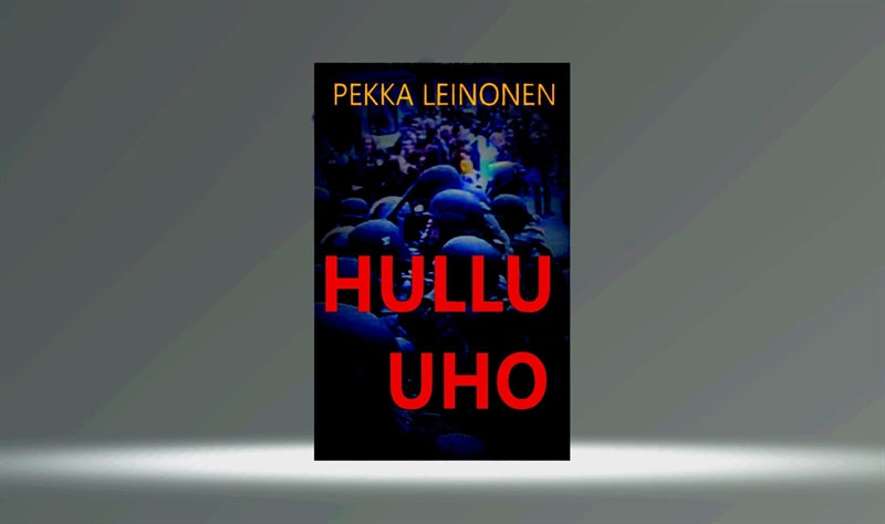 Hullu uho – E-bok