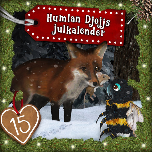Humlan Djojjs Julkalender (Avsnitt 15) – Ljudbok