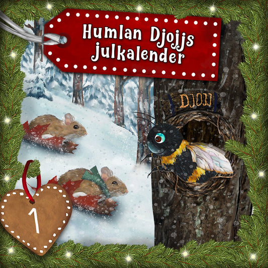 Humlan Djojjs Julkalender (Avsnitt 1) – Ljudbok