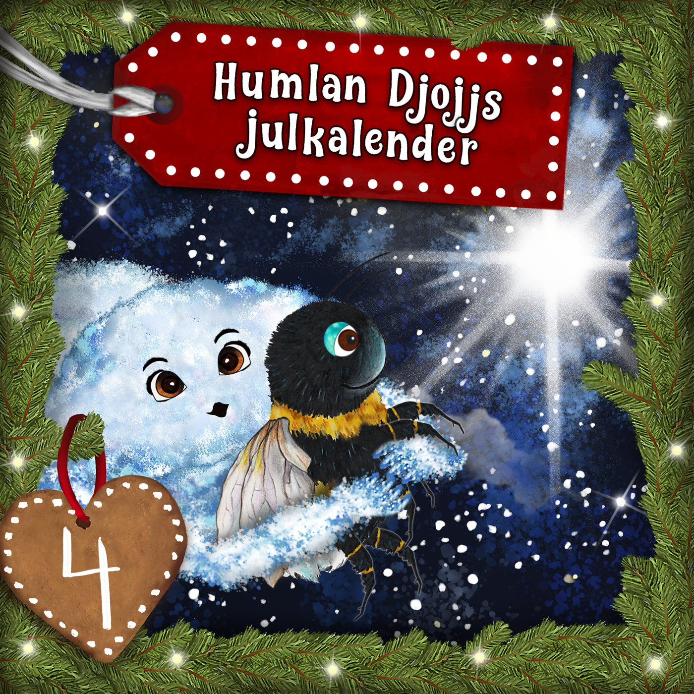 Humlan Djojjs Julkalender (Avsnitt 4) – Ljudbok