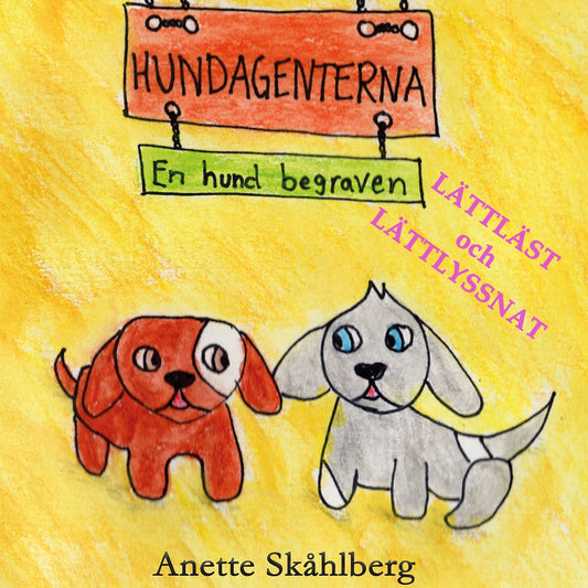 Hundagenterna EN HUND BEGRAVEN – Ljudbok