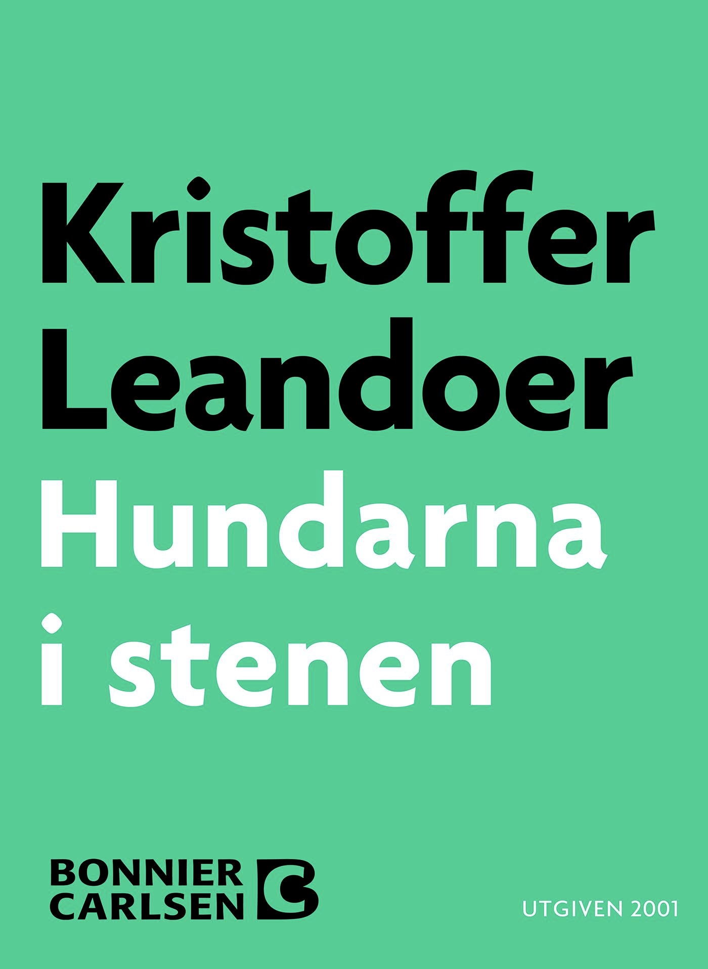 Hundarna i stenen – E-bok