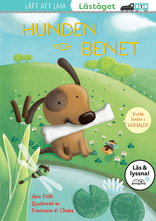 Hunden och benet (Läs & lyssna) – E-bok