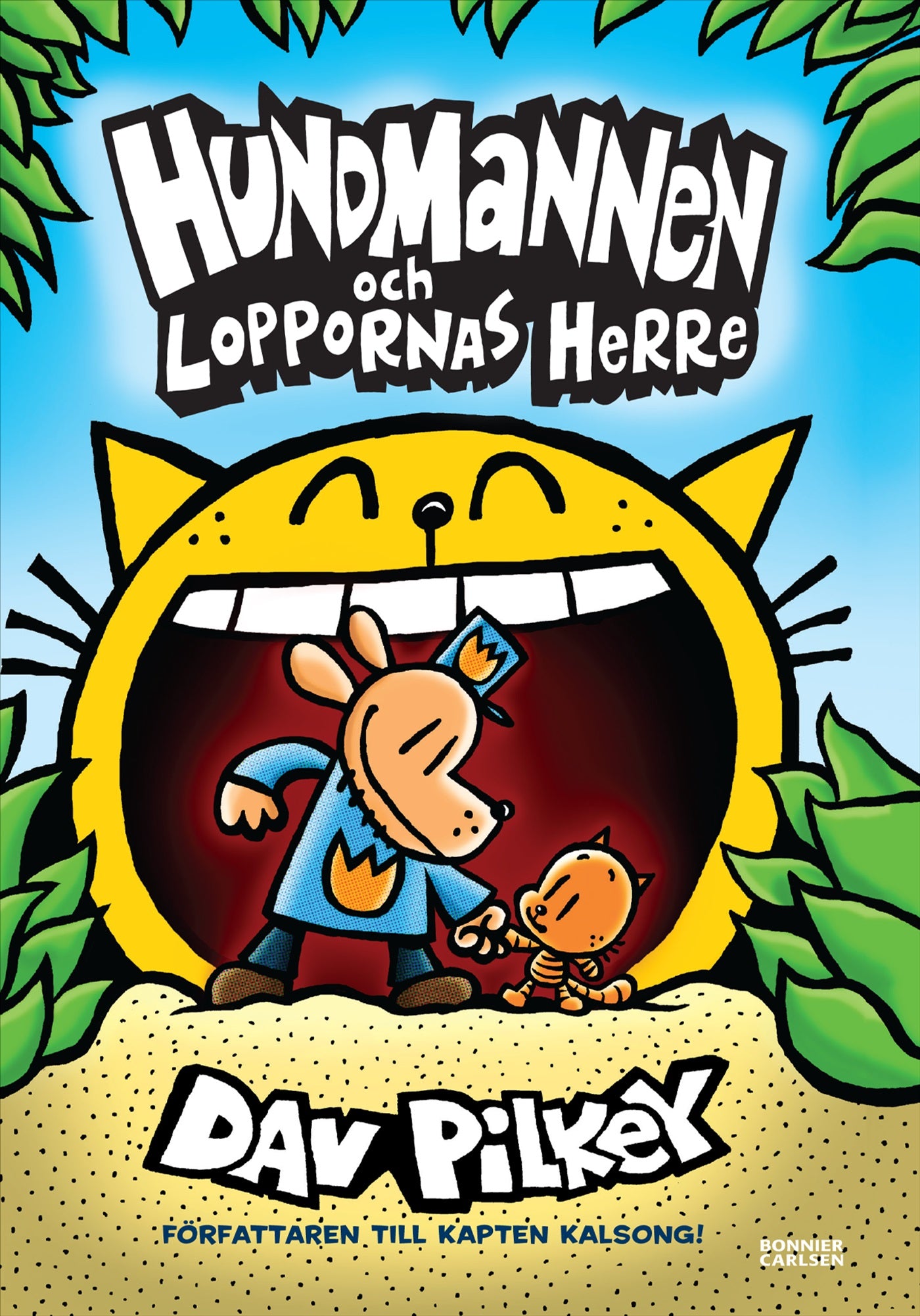 Hundmannen och Loppornas herre – E-bok