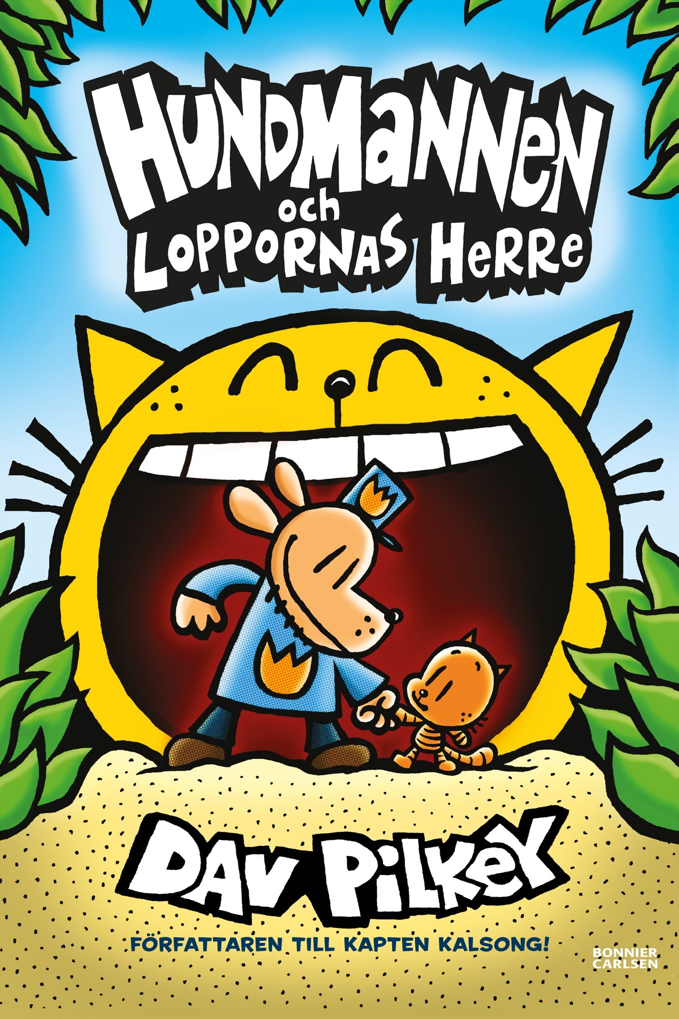 Hundmannen och Loppornas herre – E-bok