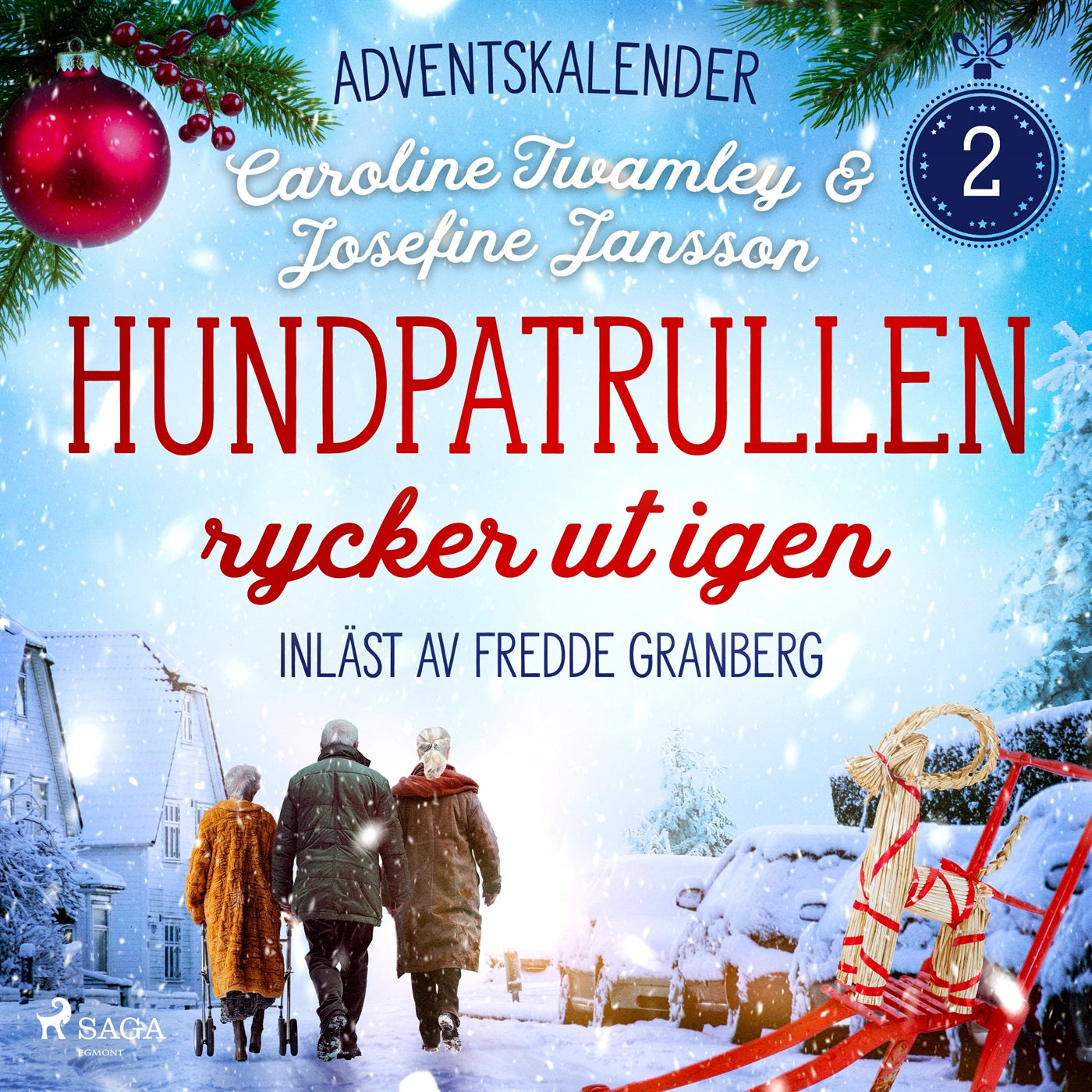 Hundpatrullen rycker ut igen: Andra advent – Ljudbok