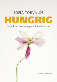 Hungrig – E-bok