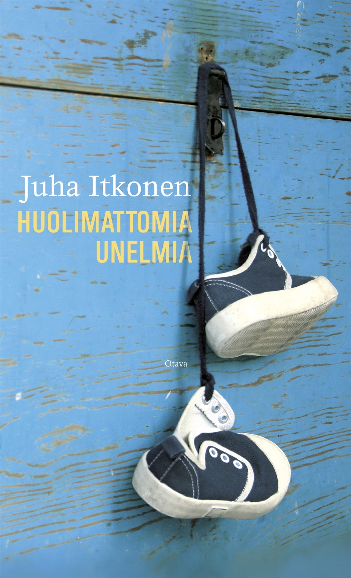 Huolimattomia unelmia – E-bok