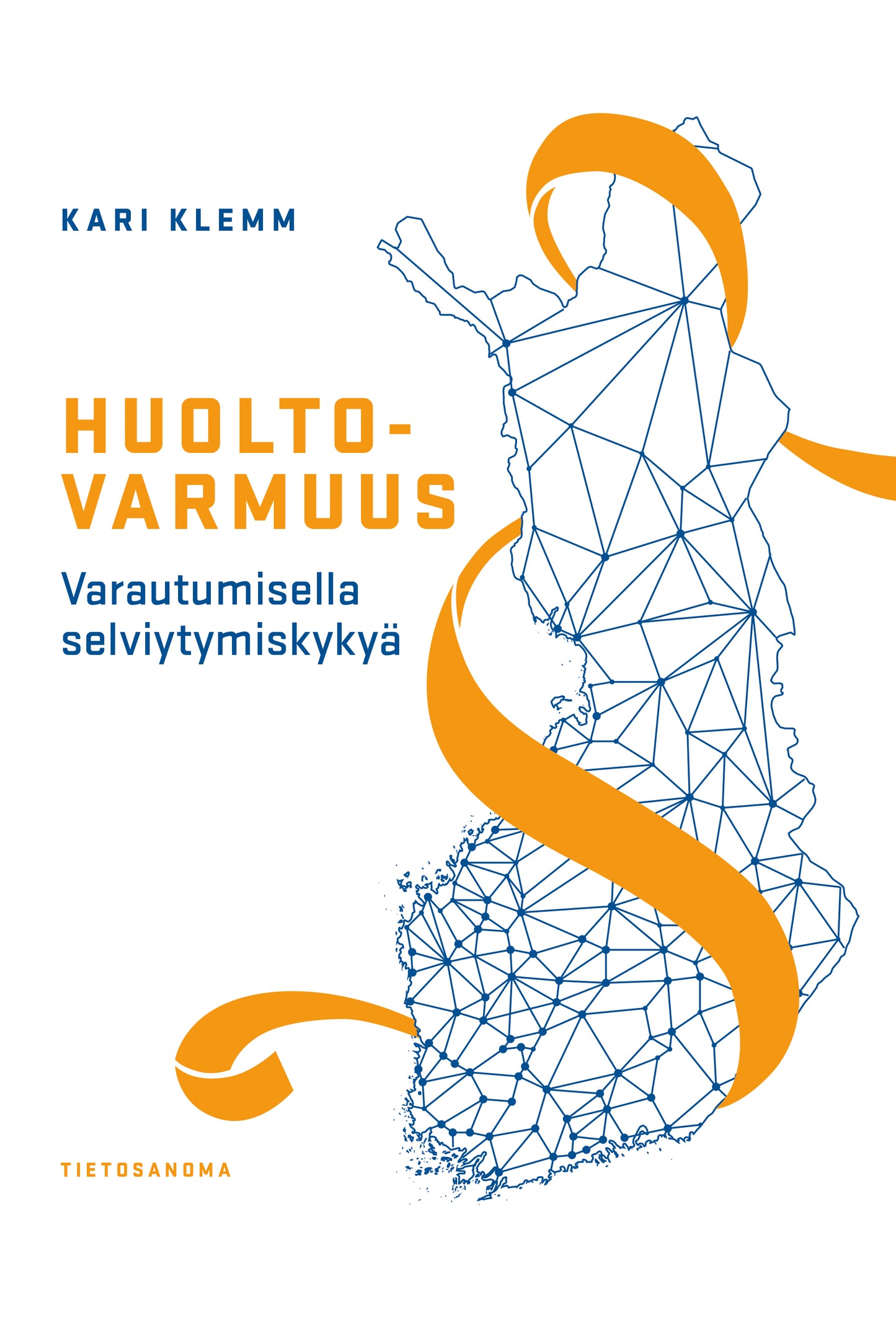 Huoltovarmuus – E-bok