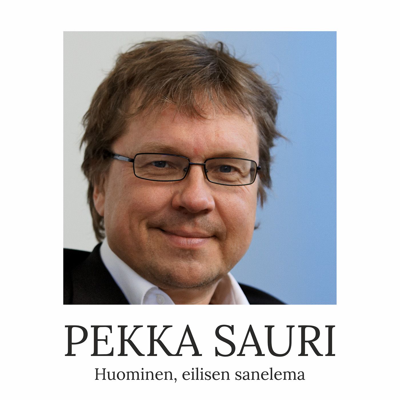 Huominen, eilisen sanelema – Ljudbok