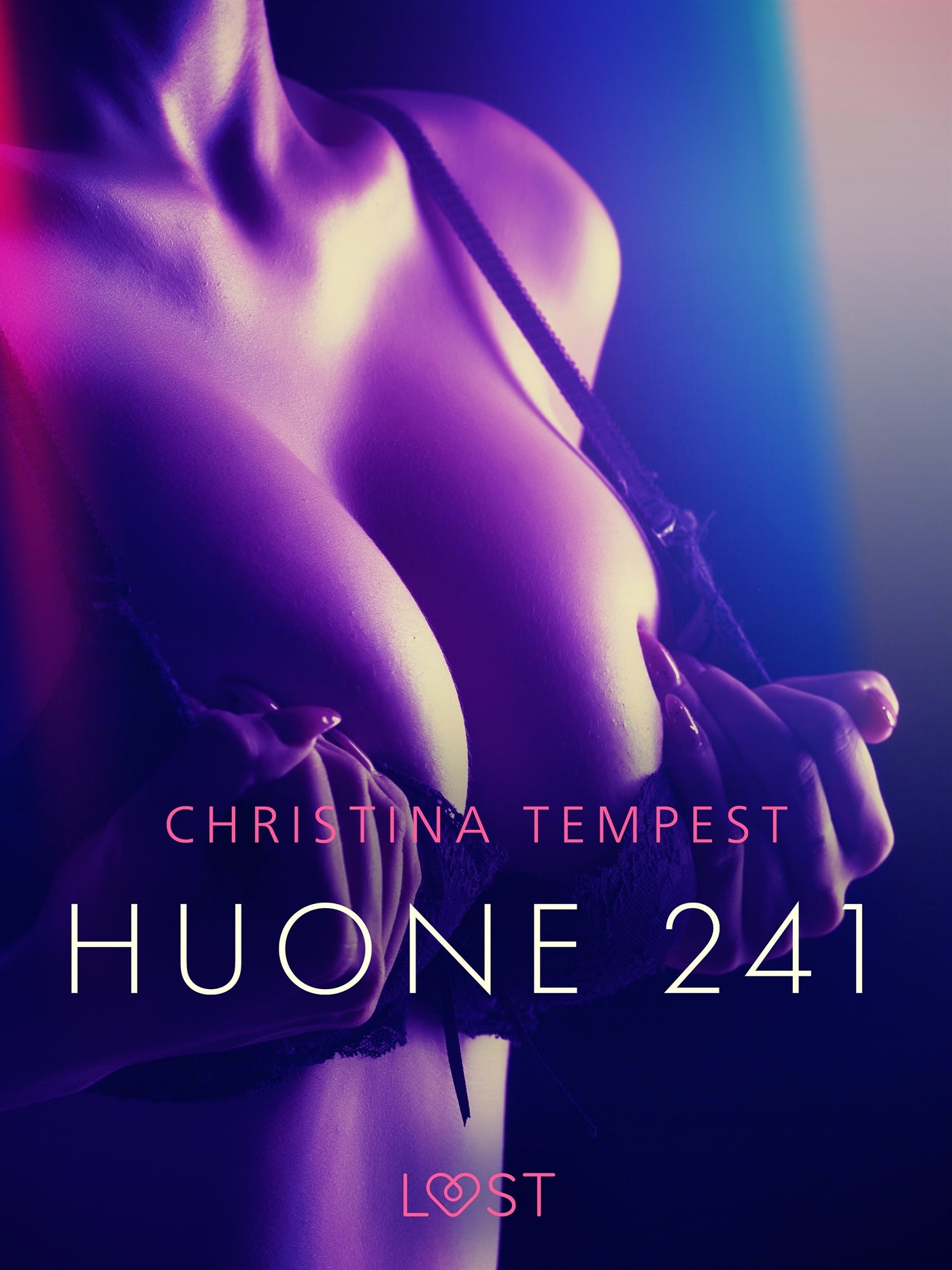 Huone 241 – eroottinen novelli – E-bok
