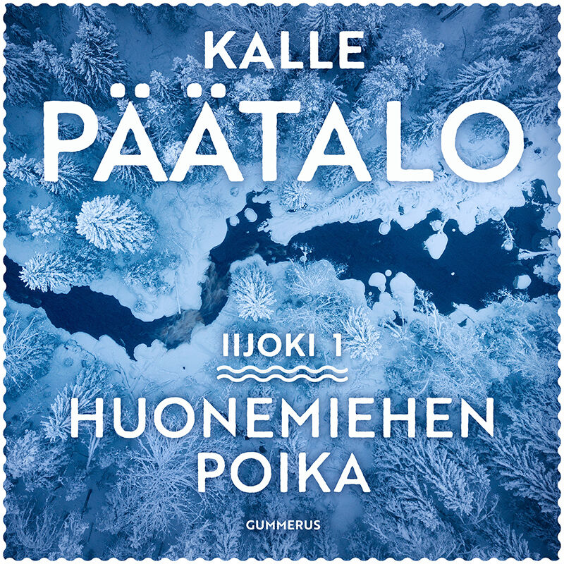 Huonemiehen poika – Ljudbok