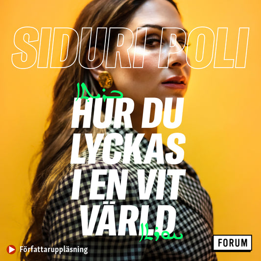 Hur du lyckas i en vit värld – Ljudbok
