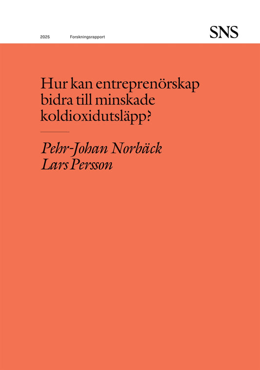 Hur kan entreprenörskap bidra till minskade koldioxidutsläpp? – E-bok