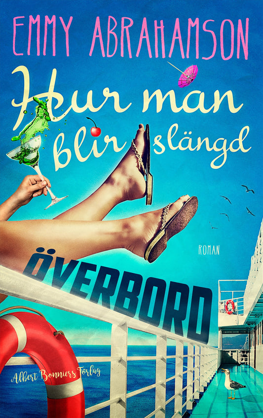 Hur man blir slängd överbord – E-bok