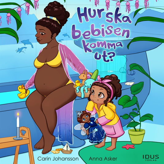 Hur ska bebisen komma ut? – Ljudbok