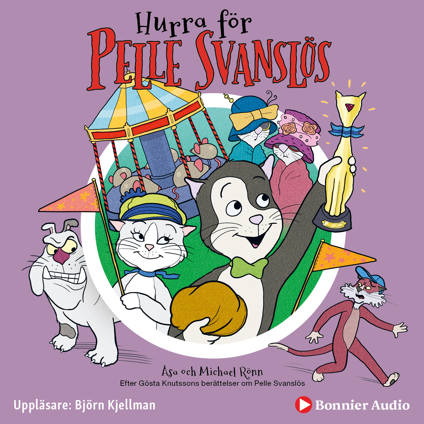 Hurra för Pelle Svanslös – Ljudbok