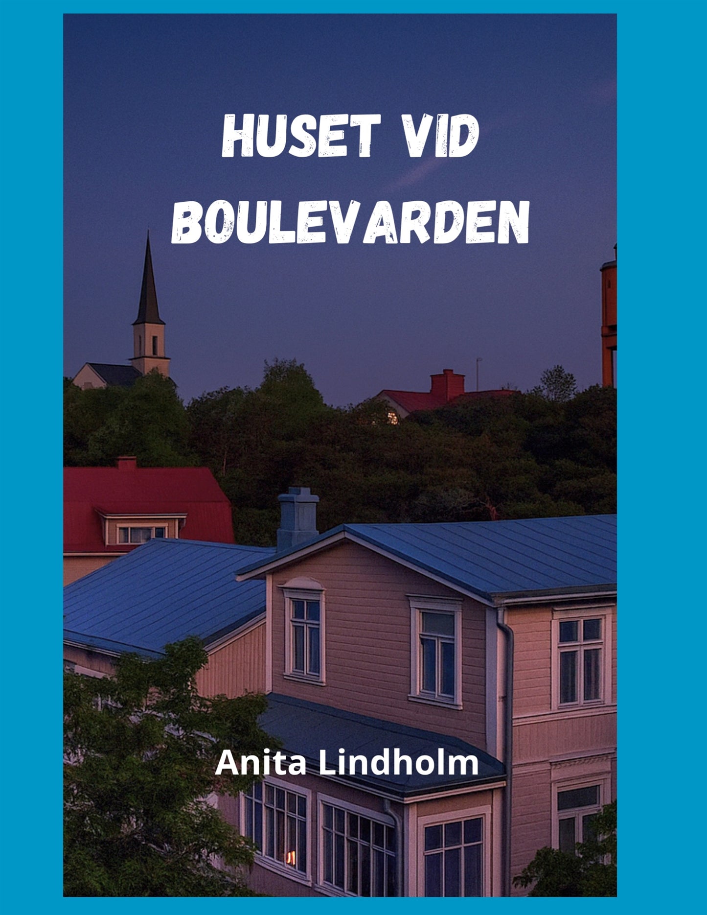 Huset vid Boulevarden – E-bok