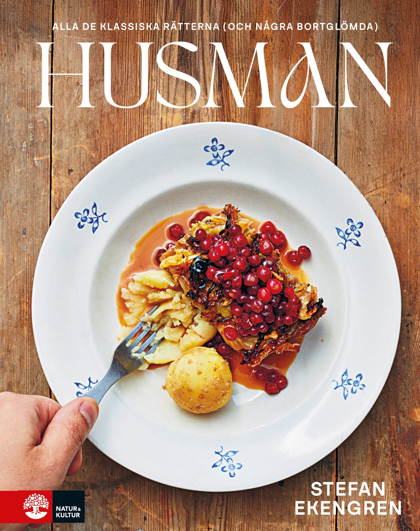 Husman : alla de klassiska rätterna (och några bortglömda) – E-bok