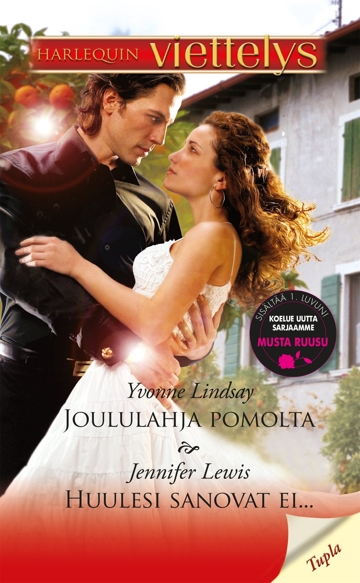 Huulesi sanovat ei... / Joululahja pomolta – E-bok
