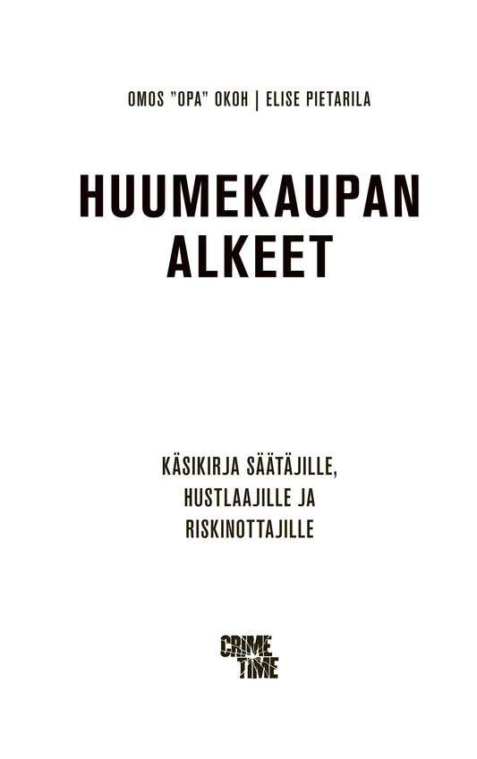 Huumekaupan alkeet – E-bok