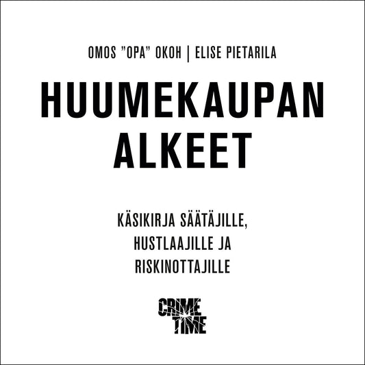 Huumekaupan alkeet – Ljudbok