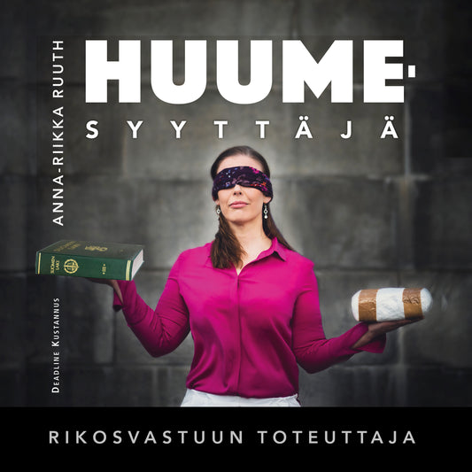 Huumesyyttäjä Rikosvastuun toteuttaja – Ljudbok