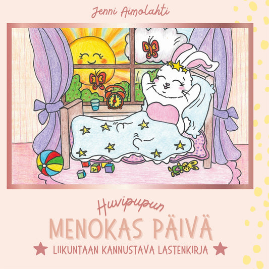 Huvipupun menokas päivä: Liikuntaan kannustava lastenkirja – E-bok