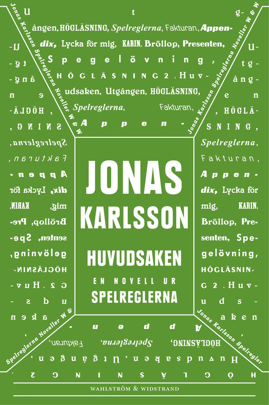Huvudsaken: En novell ur Spelreglerna – E-bok