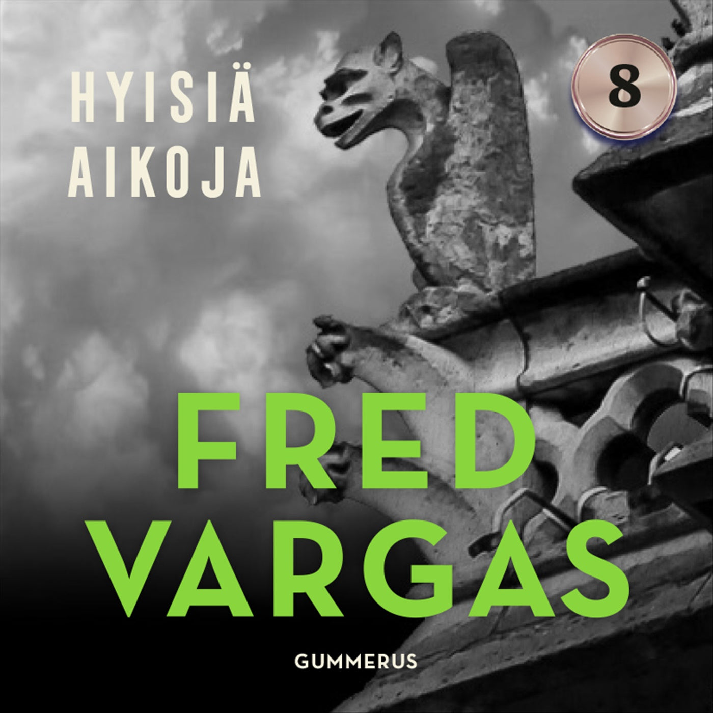 Hyisiä aikoja – Ljudbok