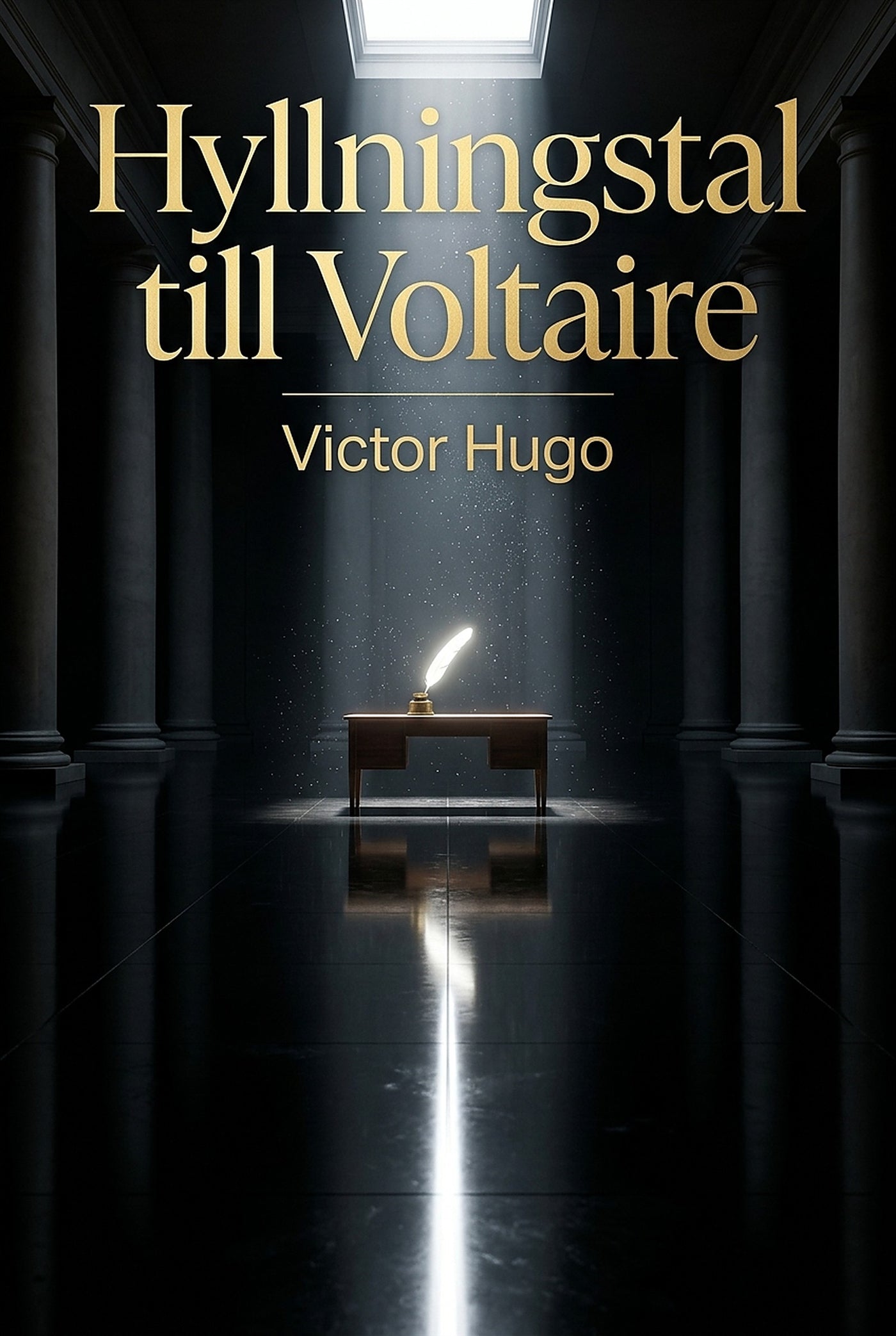 Hyllningstal till Voltaire – E-bok
