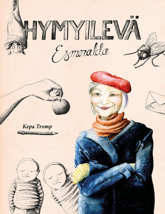 Hymyilevä Esmeralda: Novellikokoelma – E-bok