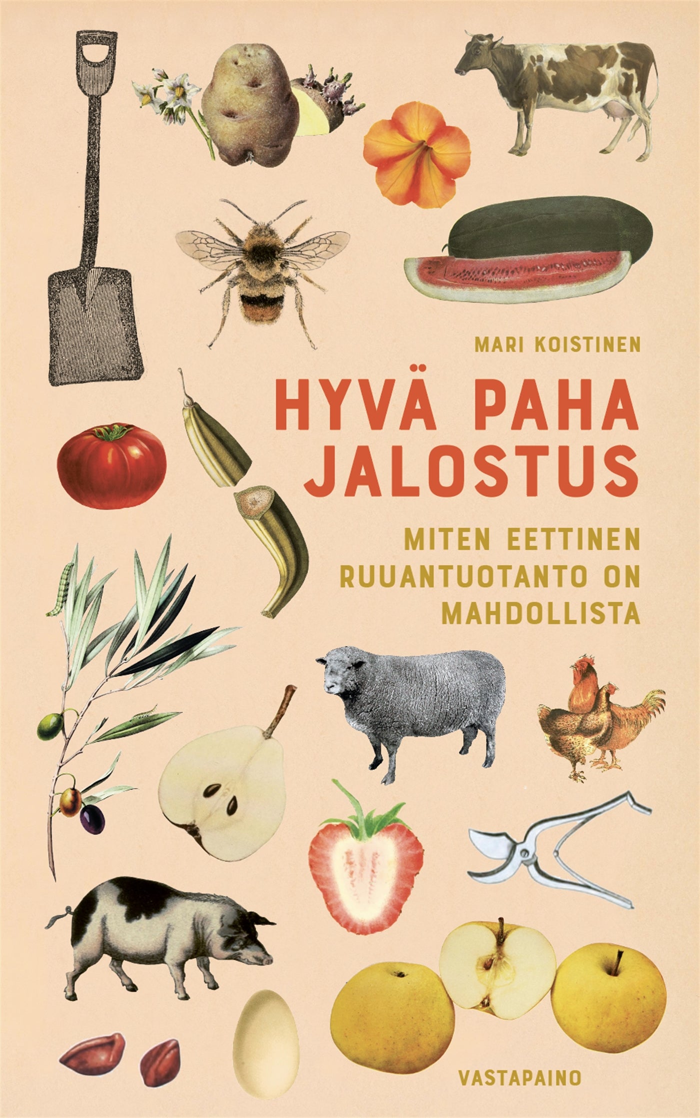 Hyvä paha jalostus – E-bok
