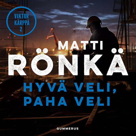 Hyvä veli, paha veli – Ljudbok