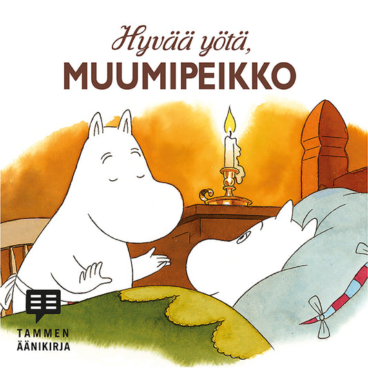 Hyvää yötä, Muumipeikko – Ljudbok