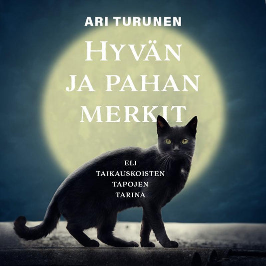 Hyvän ja pahan merkit – Ljudbok