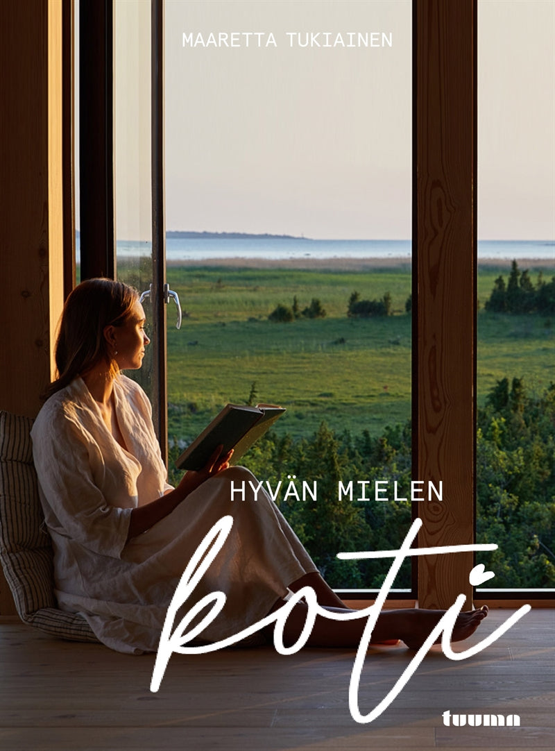 Hyvän mielen koti – E-bok