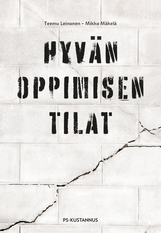 Hyvän oppimisen tilat – E-bok