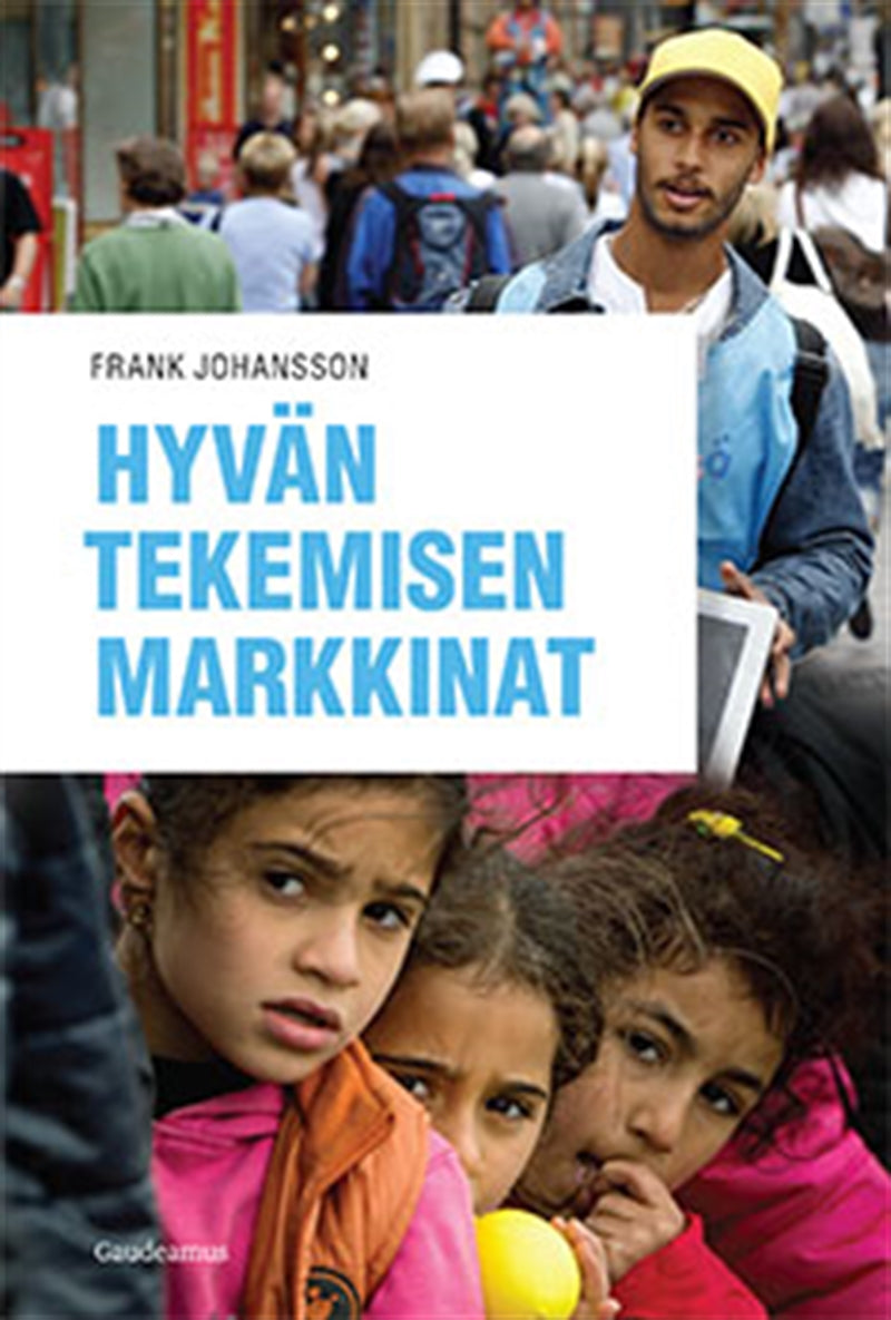 Hyvän tekemisen markkinat – E-bok