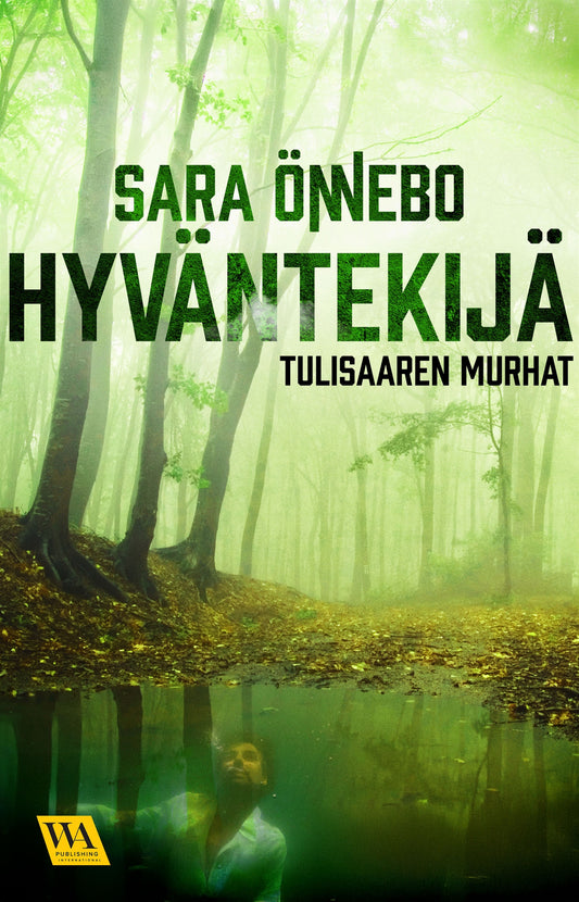 Hyväntekijä – E-bok