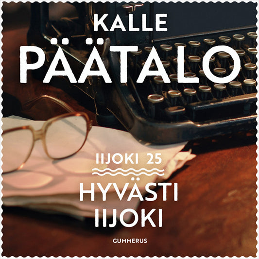 Hyvästi Iijoki – Ljudbok
