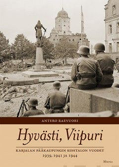 Hyvästi, Viipuri – E-bok