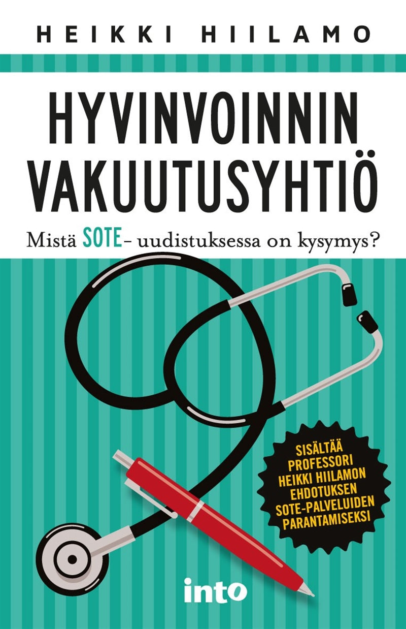 Hyvinvoinnin vakuutusyhtiö – E-bok