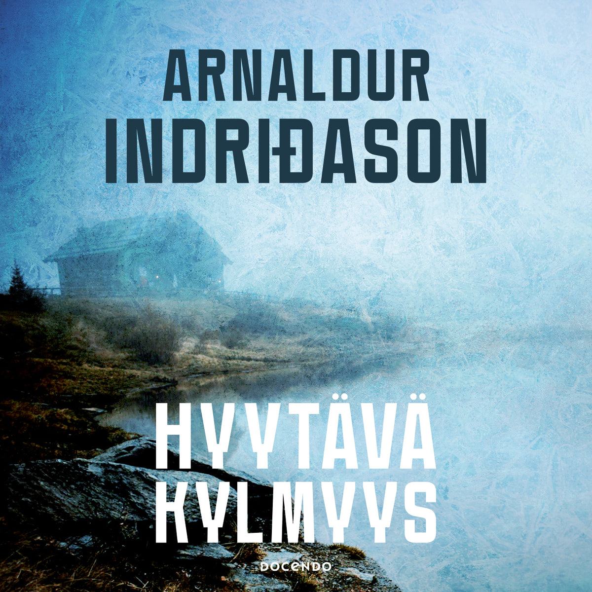Hyytävä kylmyys – Ljudbok